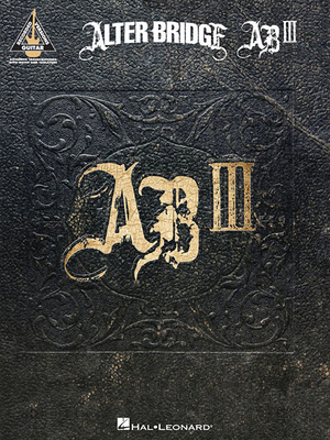 Alter Bridge: AB III 1617804886 Book Cover