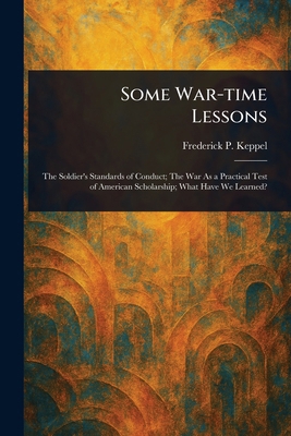 Some War-time Lessons 1023205912 Book Cover