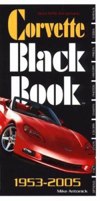 Corvette Black Book 1953-2005 (Corvette Black Book)