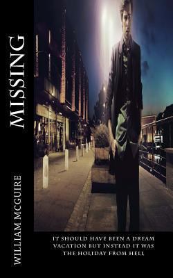 Missing: Missing: It should have been a dream v... 1483964582 Book Cover
