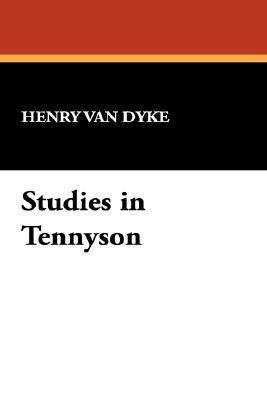 Studies in Tennyson 1434490033 Book Cover