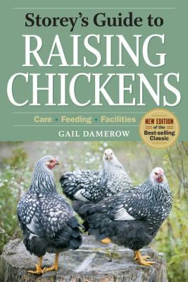 Storey's Guide to Raising Chickens, 3rd Edition... 1603424709 Book Cover