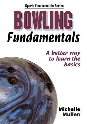 Bowling Fundamentals 0736051201 Book Cover