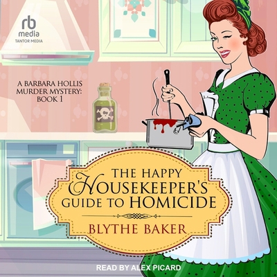 The Happy Housekeeper's Guide to Homicide            Book Cover