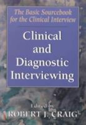 Clinical and Diagnostic Interviewing 1568215266 Book Cover