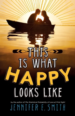This Is What Happy Looks Like 0755392280 Book Cover