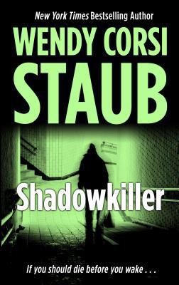 Shadowkiller (Kennebec Large Print Superior Col... [Large Print] 1410457338 Book Cover