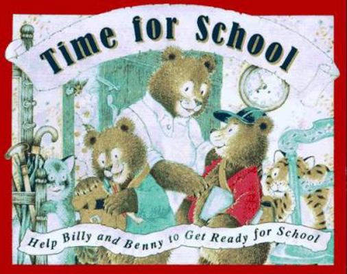 Time for School 0761302786 Book Cover