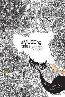 aMUSEing Tales 1494411881 Book Cover