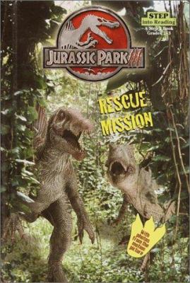 Jurassic Park III: Rescue Mission 0375813179 Book Cover