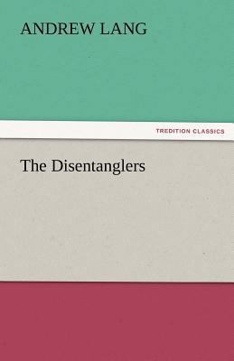 The Disentanglers 3842483104 Book Cover