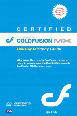 Certified Macromedia Coldfusion MX Developer St... 0321180585 Book Cover
