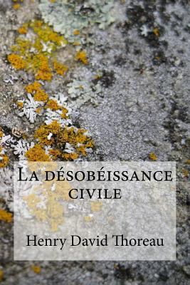 La désobéissance civile [French] 1975782445 Book Cover