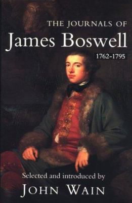 The Journals of James Boswell: 1762-1795 0300056524 Book Cover