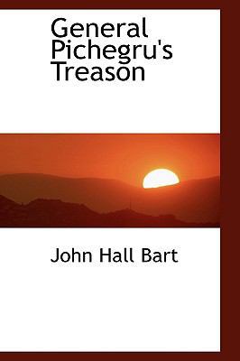 General Pichegru's Treason 1116470055 Book Cover