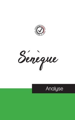 Sénèque (étude et analyse complète de sa pensée) [French] 2759314480 Book Cover