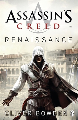 Assassins 39's Creed Renaissance B0073SJ3IW Book Cover