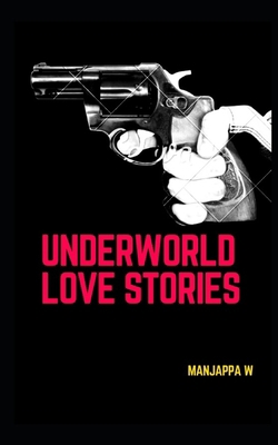 Underworld love stories B08B38YK7X Book Cover