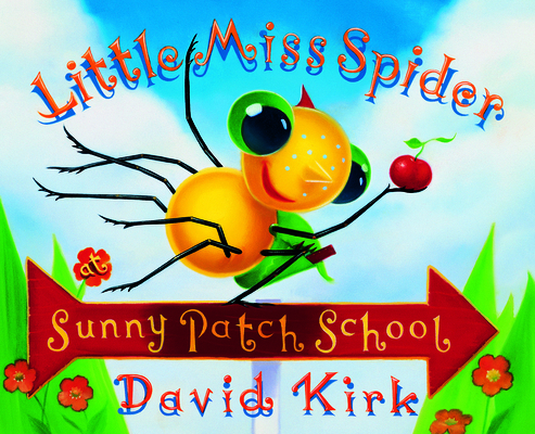 Little Miss Spider's Sunny Patch School: 25th A... 0935112634 Book Cover