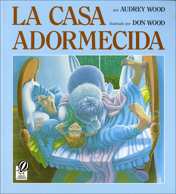 The Napping House /Casa Adormecida [Spanish] 0780751663 Book Cover