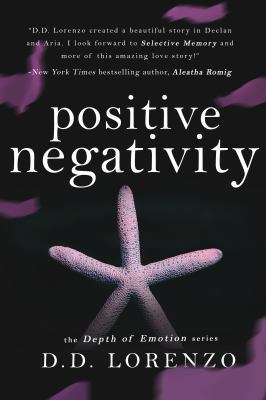Positive/Negativity 0615831893 Book Cover