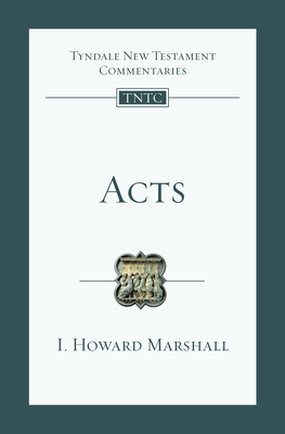 Acts: An Introduction and Commentary 0830842357 Book Cover