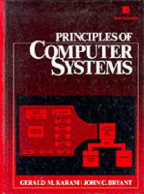 Principles of Computer Systems/Book and Disk 0131594680 Book Cover