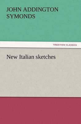 New Italian sketches 3847221817 Book Cover