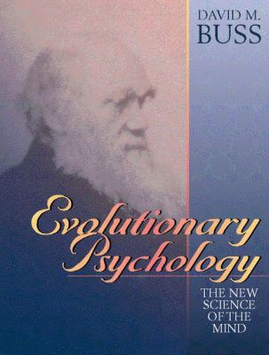 Evolutionary Psychology: The New Science of the... 0205193587 Book Cover