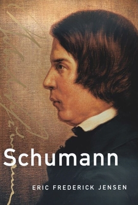 Schumann (Master Musicians Series) B006RHI3TU Book Cover