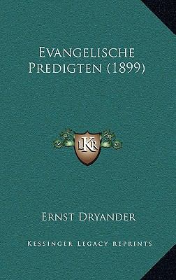 Evangelische Predigten (1899) [German] 1168601541 Book Cover