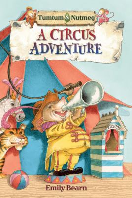 A Circus Adventure. by Emily Bearn 1405254440 Book Cover