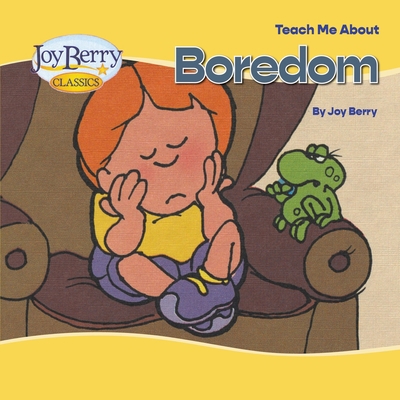 Teach Me About Boredom 1636171435 Book Cover