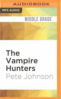 The Vampire Hunters 1536642223 Book Cover