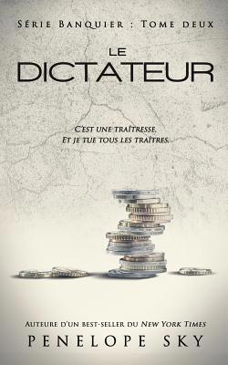 Le dictateur [French] 1076958095 Book Cover