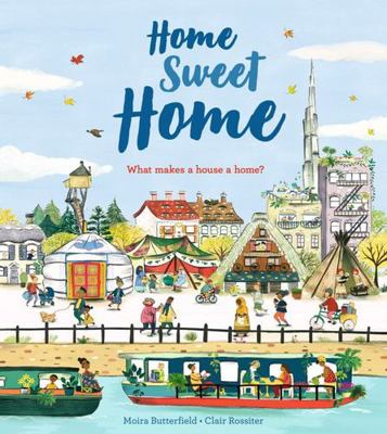 Home Sweet Home 1405291869 Book Cover