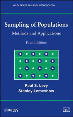 Sampling of Populations: Methods and Applications 0470040076 Book Cover