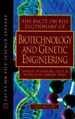 The Facts on File Dictionary of Biotechnology a... 0816042748 Book Cover