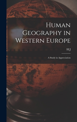 Human Geography in Western Europe; a Study in A... 101921869X Book Cover