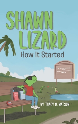 Shawn Lizard: How It Started            Book Cover