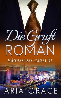 Die Gruft: Roman [German] 1070443646 Book Cover
