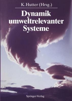 Dynamik Umweltrelevanter Systeme [German] 3540535977 Book Cover