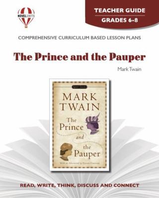 The Prince and the Pauper - Teacher Guide by No... 1581307667 Book Cover