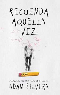 Recuerda Aquella Vez [Spanish] 8496886611 Book Cover