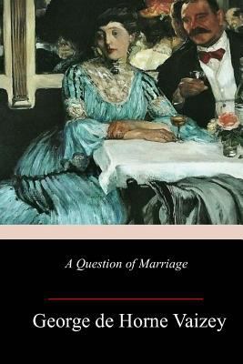 A Question of Marriage 1982072229 Book Cover