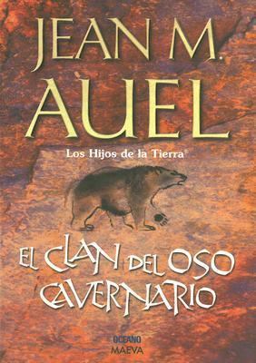 El Clan Del Oso Cavernario / The Clan Of The Ca... [Spanish] 9706516220 Book Cover