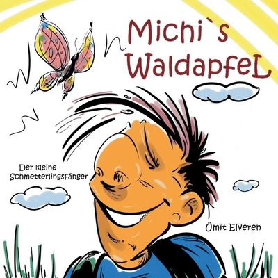 Michi`s Waldapfel: ümit comics [German] 3758305306 Book Cover