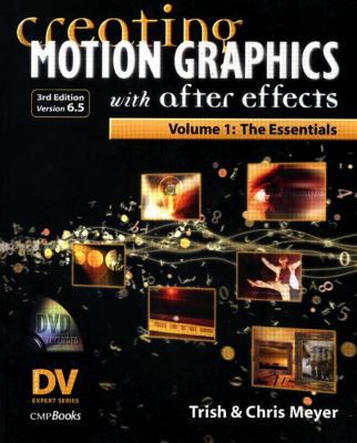 Creating Motion Graphics with After Effects, Vo... 1578202493 Book Cover