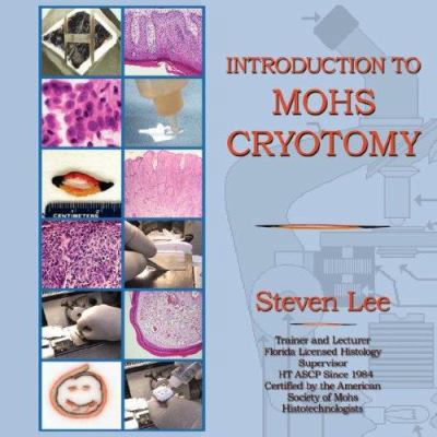 Introduction to MOHS Cryotomy 1595408649 Book Cover