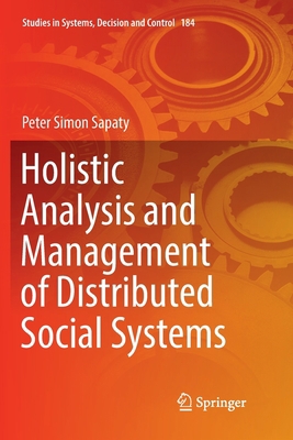 Holistic Analysis and Management of Distributed... 3030131971 Book Cover